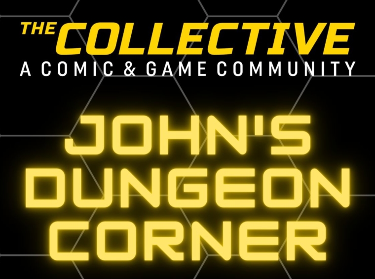 The Collective - John's Dungeon Corner