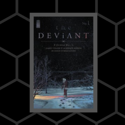 Pick of the Week - The Deviant #1